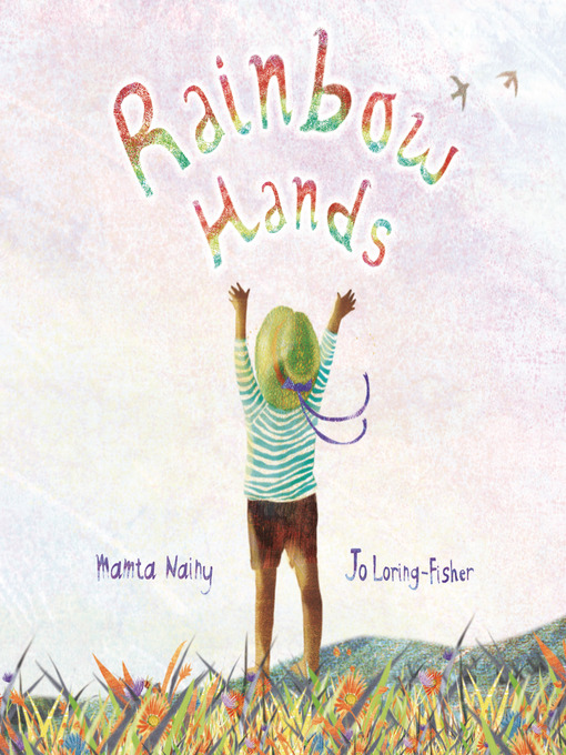 Title details for Rainbow Hands by Mamta Nainy - Available